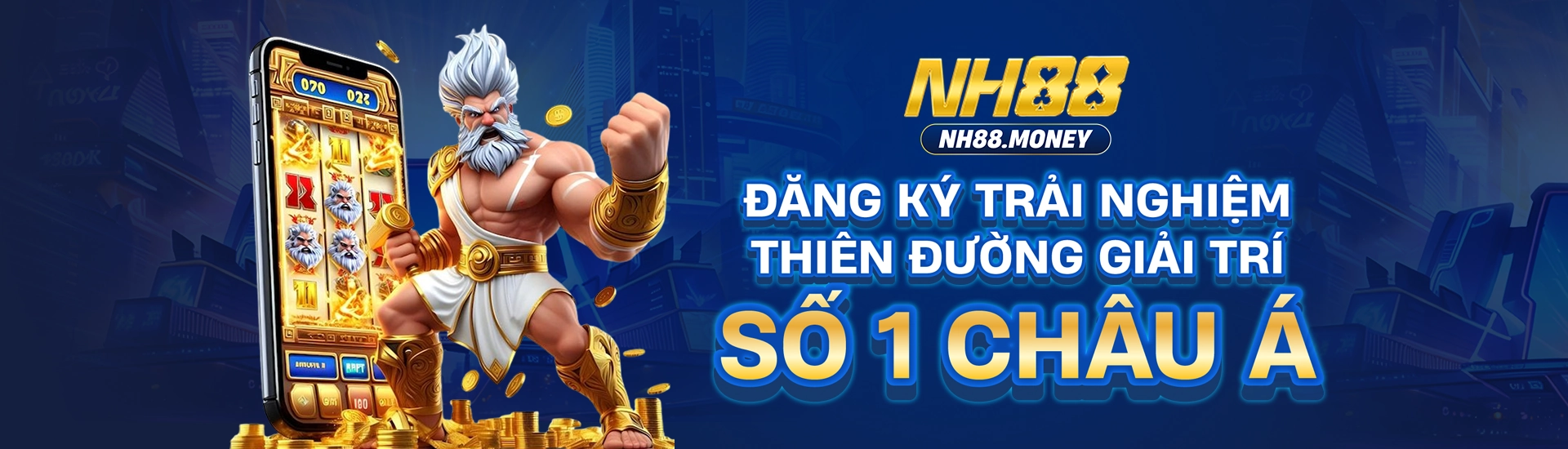 nh88-dang-ky-trai-nghiem-thien-duong-giai-tri-so-1-chau-a