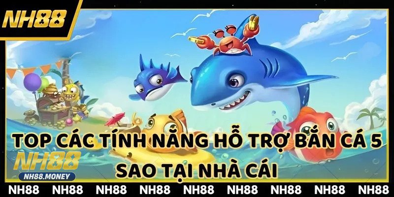 Bắn Cá 5 Sao - Chọn phòng, nòng súng và nâng cấp