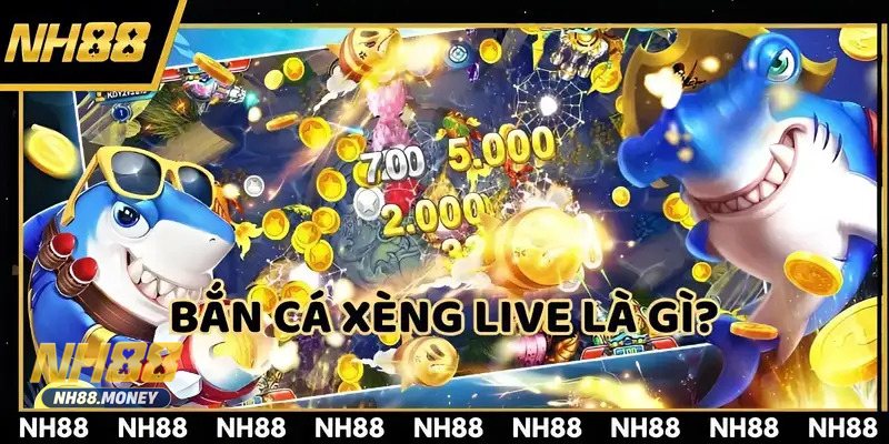 Bắn Cá Xèng Live - Khái quát lối chơi