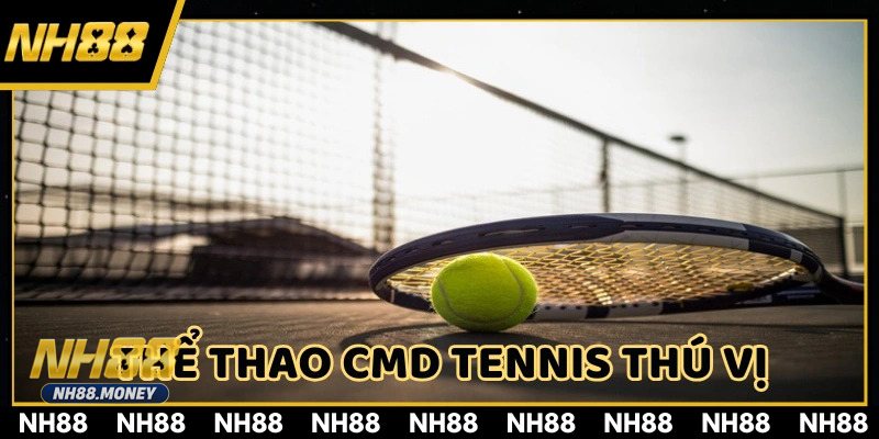 CMD Thể Thao - Lợi thế khi trải nghiệm tại NH88