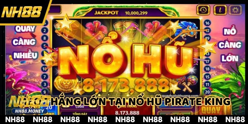 Nổ Hũ Pirate King - Bối cảnh và phong cách đồ họa Nổ Hũ Pirate King - Bối cảnh và phong cách đồ họa